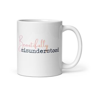 Beautifully Misunderstood Mug - White